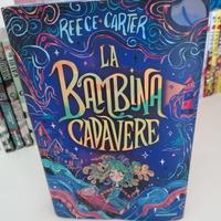 Libri per bambini la bambina cadavere reece carter