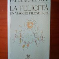 Libro "La felicità - un viaggio filosofico"