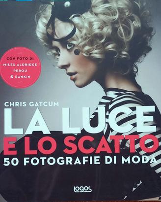 Libro di Fotografia - La Luce e lo Scatto 50 Fotog