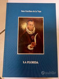 La Florida storia paesi Inca - Verona Vicenza e B