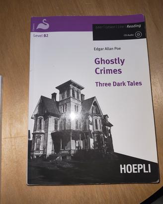Ghostly Crimes - three Dark Tales