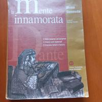 La mente innamorata. Divina Commedia antologia. 