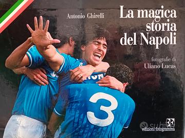 La magica storia del Napoli