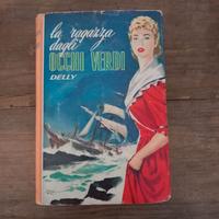 La ragazza dagli occhi verdi autore 1957  Delly