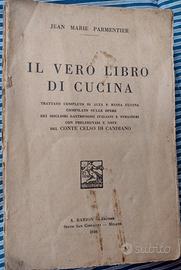 IL VERO LIBRO DI CUCINA Jean Marie Parmentier 1930