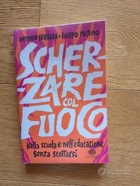 libro scherzare col fuoco