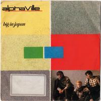 Big in Japan / Seeds - Alphaville 45 giri(7") 1984