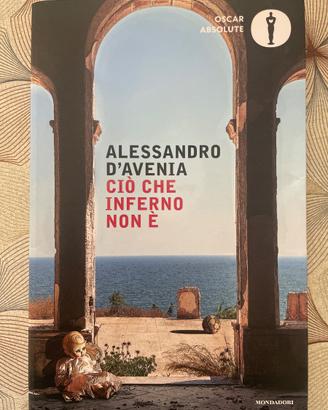 Ciò che inferno non è, di Alessandro D’avenia