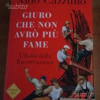 Aldo Cazzullo : giuro che non avrò più fame