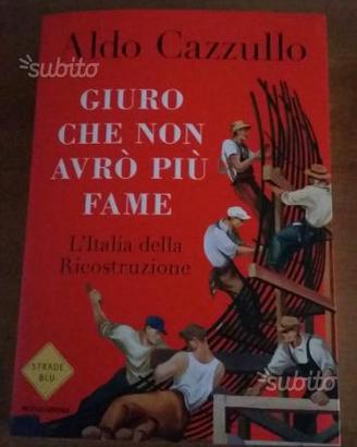 Aldo Cazzullo : giuro che non avrò più fame