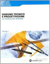 Disegno tecnico e progettazione. Vol. 1