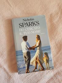 Ho cercato il tuo nome, Nicholas Sparks