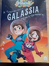Viaggio nella Galassia di Erick e Dominicko