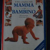 IL LIBRO COMPLETO DELLA MAMMA E DEL BAMBINO