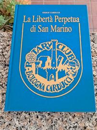 SAN MARINO - LA LIBERTA' PERPETUA - GIOSUE CARDUCC