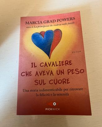 Libro “Il Cavaliere che aveva un peso sul cuore”