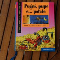 Libro " Pugni, pupe e. patate"