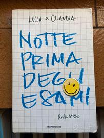 Libro Notte Prima Degli Esami Luca e Claudia