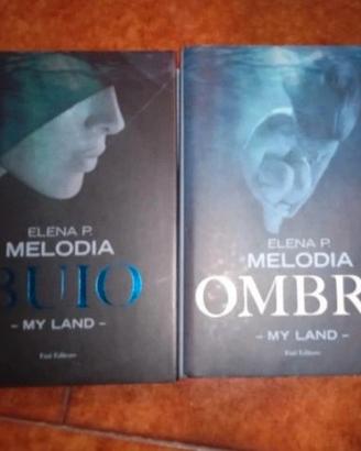 Duologia "My Land" - Melodia Buio e Melodia Ombra