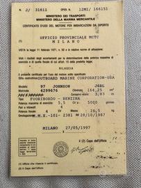 Motore     Modello: Johnson J6RL * Potenza: 5,5 CV