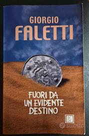 Libro"Fuori da un evidente destino"Giorgio Faletti