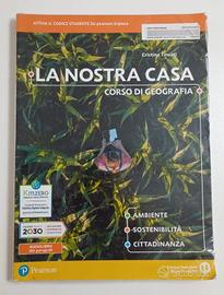 La nostra casa. Corso di geografia. 9788869108037