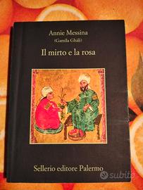 Annie Messina - IL MIRTO E LA ROSA