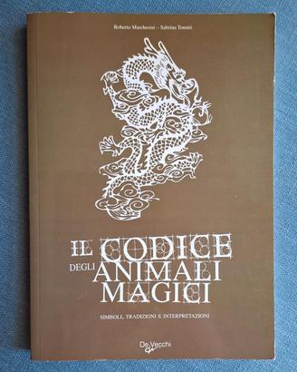 Il Codice degli Animali Magici Marchesini-Tonu