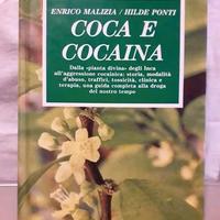 LIBRO "COCA E COCAINA" ENRICO MALIZIA-HILDE PONTI