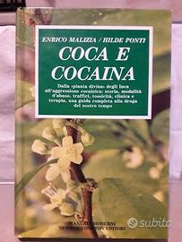 LIBRO "COCA E COCAINA" ENRICO MALIZIA-HILDE PONTI