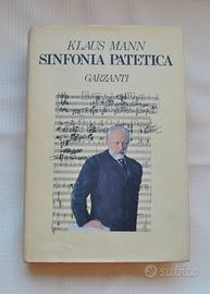 Klaus Mann. Sinfonia patetica. Garzanti 1990