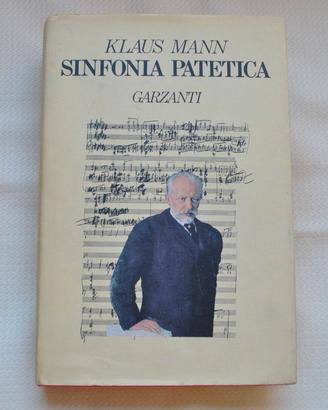 Klaus Mann. Sinfonia patetica. Garzanti 1990