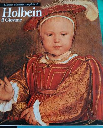 L' opera pittorica completa di Holbein il Giovane