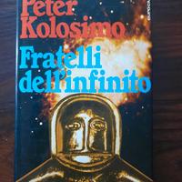 Libro Fratelli dell'infinito-Kolosimo