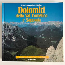 ALPINISMO_ATHESIA_DOLOMITI DELLA VAL COMELICO E ..