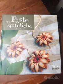 Paste sintetiche fai da te - Monica Resta.
