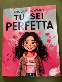 Tu sei perfetta