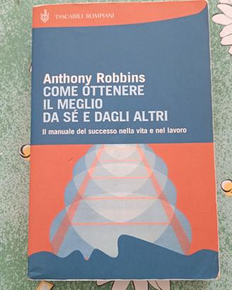 Libro: Come ottenere il meglio da sé e dagli altri