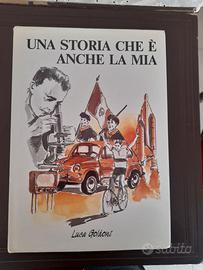 LIBRO UNA STORIA CHE è ANCHE LA MIA