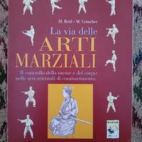 Libro : La via delle arti marziali 