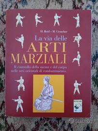 Libro : La via delle arti marziali 