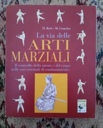 Libro : La via delle arti marziali 