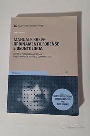 Manuale breve ordinamento forense e deontologia