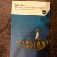 nel mare ci sono i coccodrilli - F. Geda
