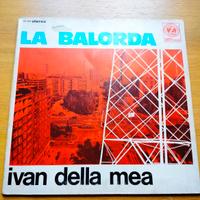 Ivan Della Mea - La Balorda LP 1a edizione 1972