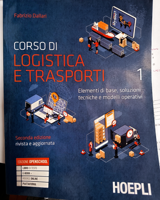 TESTO SCOLASTICO "CORSO DI LOGISTICA E TRASPORTI"