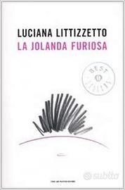 LIBRO LA JOLANDA FURIOSA di Luciana Littizzetto