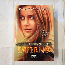 Libro “Inferno”, Francesco Gungui, Rilegato 1a Ed.