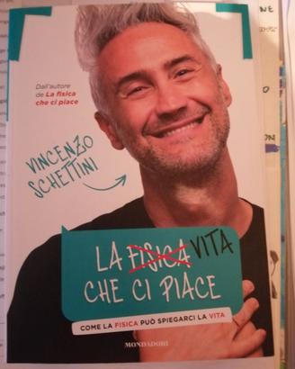 La fisica/vita che ci piace