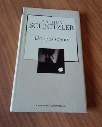 Arthur Schnitzler - Doppio sogno